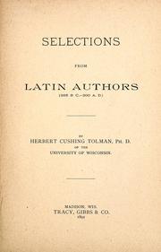 Cover of: Selections from Latin authors by Tolman, Herbert Cushing