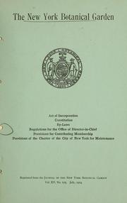 Cover of: Act of incorporation: Constitution ; By-laws ; Regulations for the Office of Director-in-Chief ; Provisions for contributing membership ; Provisions of the Charter of the City of New York for maintenance