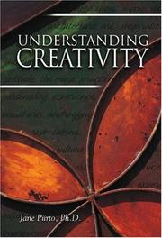 Understanding Creativity by Jane Piirto