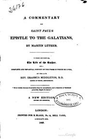 Cover of: A Commentary on St. Paul's Epistle to the Galatians, by Martin Luther. by Martin Luther