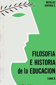 Cover of: Filosofía e Historia de la Educación by 