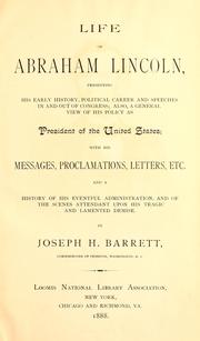 Cover of: Life of Abraham Lincoln | Joseph H. Barrett