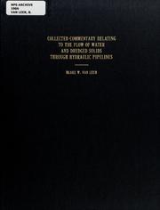 Cover of: Collected commentary relating to the flow of water and dredged solids through hydraulic pipelines
