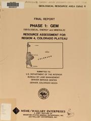 Cover of: Resource assessment for Region 4, Colorado Plateau by MSME/Wallaby Enterprises