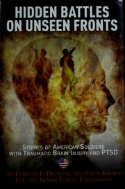 Cover of: Hidden battles on unseen fronts: stories of American soldiers with traumatic brain injury and PTSD