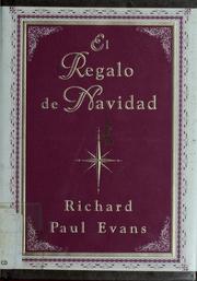 Cover of: El regalo de Navidad by Richard Paul Evans