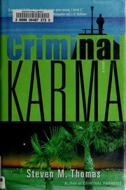 Cover of: Criminal karma: a novel