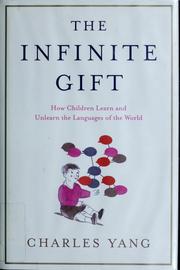 Cover of: infinitive gift by Charles D. Yang