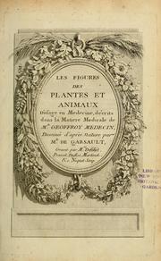 Cover of: Les figures des plantes et animaux d'usage en medecine by François A. de Garsault