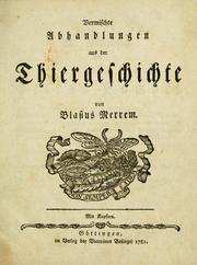 Cover of: Vermischte Abhandlungen aus der Thiergeschichte