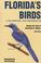 Cover of: Florida's birds