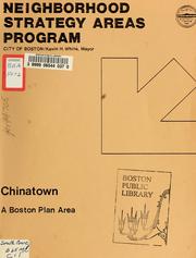 Neighborhood strategy areas program: chinatown by Boston Redevelopment Authority