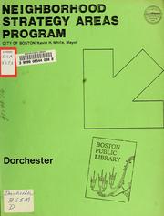 Neighborhood strategy areas program: Dorchester by Boston Redevelopment Authority