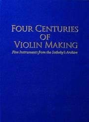 Cover of: Four Centuries of violin Making by 