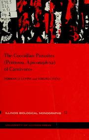 Cover of: The coccidian parasites (Protozoa, Apicomplexa) of carnivores