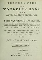 Cover of: Beschouwing der wonderen Gods by Jan Christiaan Sepp