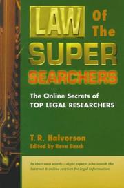 Cover of: Law of the Super Searchers: The Online Secrets of Top Legal Researchers (Super Searchers Series)