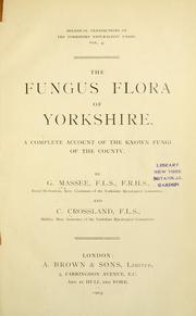 Cover of: The fungus flora of Yorkshire by George Massee