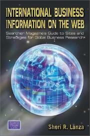 International business information on the web by Sheri R. Lanza, Barbara Gilder Quint