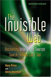 Cover of: The Invisible Web by Chris Sherman, Chris Sherman