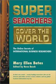 Cover of: Super Searchers Cover the World by Mary Ellen Bates
