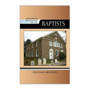 Cover of: Historical dictionary of the Baptists