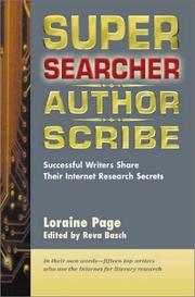 Cover of: Super searcher, author, scribe by Loraine Page