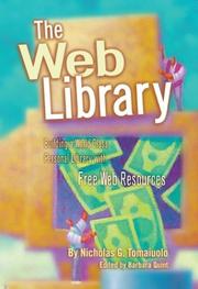 Cover of: The Web Library: Building a World Class Personal Library with Free Web Resources