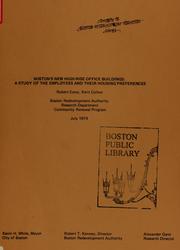 Cover of: Boston's new high-rise office buildings: a study of the employees and their housing preferences