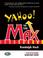 Cover of: Yahoo! to the max