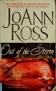 Cover of: Out of the storm by JoAnn Ross