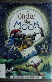 Cover of: Under the moon by Vivian French