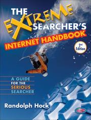 Cover of: The Extreme Searcher's Internet Handbook by Randolph Hock
