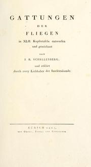 Cover of: Genres des mouches diptères représentés en XLII. planches projettées et dessinées by Johann Rudolf Schellenberg