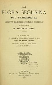 Cover of: La flora segusina di G. Francesco Re