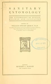 Cover of: Sanitary entomology: the entomology of disease, hygiene and sanitation