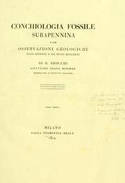 Cover of: Conchiologia fossile subapennina, con osservazioni geologiche sugli Apennini e sul suolo adiacente by Giambattista Brocchi