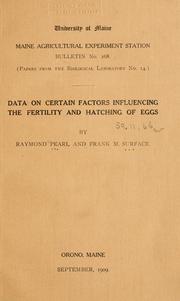 Cover of: Data on certain factors influencing the fertility and hatching of eggs