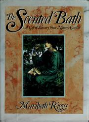 Cover of: The scented bath by Maribeth Riggs