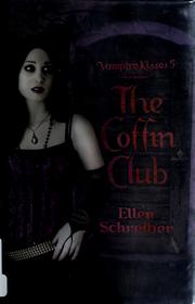 Cover of: Vampire Kisses 5: the Coffin Club