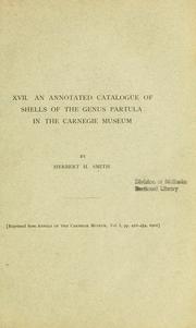 An annotated catalogue of shells of the genus Partula in the Carnegie Museum by Carnegie Museum.