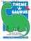 Cover of: Totline Theme-A-Saurus ~ The Great Big Book of Mini Teaching Themes