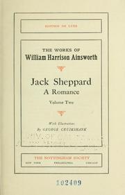 Cover of: Jack Sheppard: A Romance; Volume Two by With Illustrations by George Cruikshank