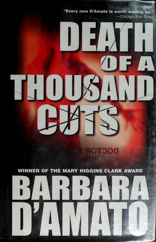 Death of a thousand cuts by Barbara D'Amato