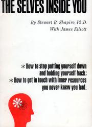 Cover of: The selves inside you by Stewart Bennett Shapiro