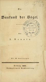 Cover of: Die baukunst der vogel by James Rennie