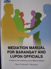 Mediation manual for barangay and lupon officials