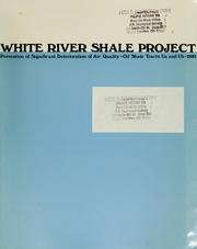 White River Shale Project by Bechtel Petroleum, Inc