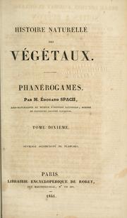 Cover of: Histoire naturelle des végétaux: Phanerogames