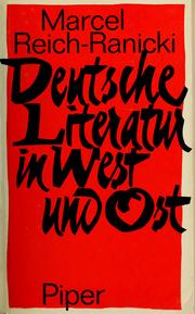 Cover of: Deutsche Literatur in West und Ost by Marcel Reich-Ranicki